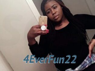 4EverFun22