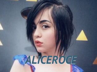 ALICEROCE