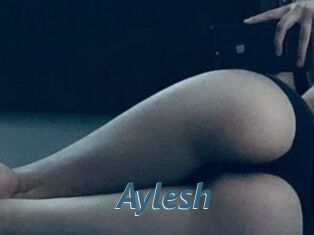 Aylesh