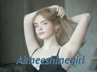 Aimeeshinegirl