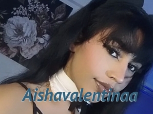 Aishavalentinaa