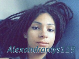 Alexandrarays129