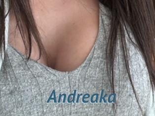 Andreaka