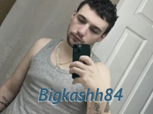 Bigkashh84