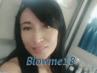 Blowme18