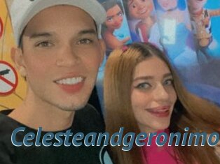 Celesteandgeronimo
