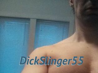 DickSlinger55