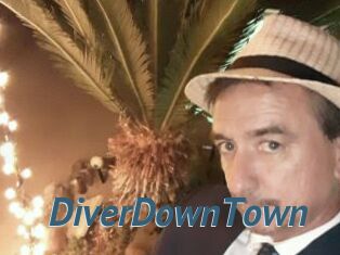 DiverDownTown