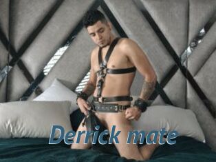 Derrick_mate