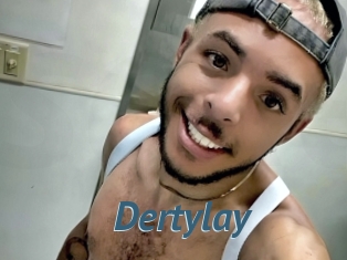 Dertylay