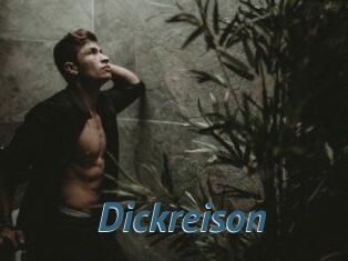 Dickreison