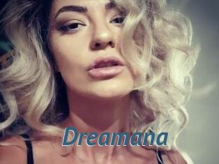 Dreamana