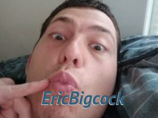 EricBigcock