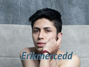 Erikmercedd