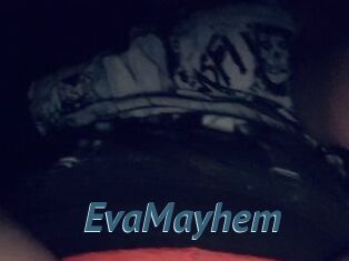 EvaMayhem