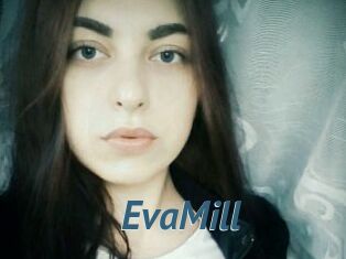 EvaMill