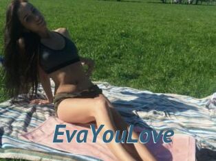 EvaYouLove