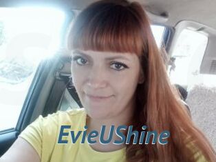 EvieUShine