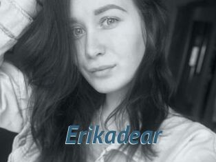 Erikadear