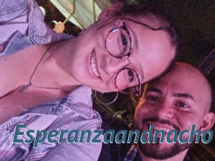 Esperanzaandnacho