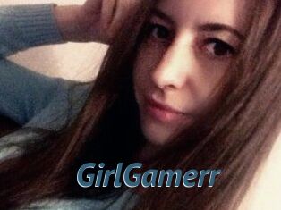 GirlGamerr