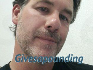 Givesapounding