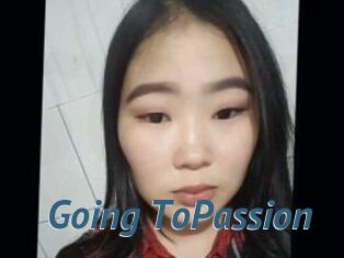 Going_ToPassion