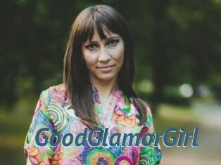 GoodGlamorGirl