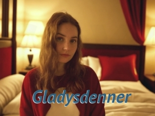 Gladysdenner