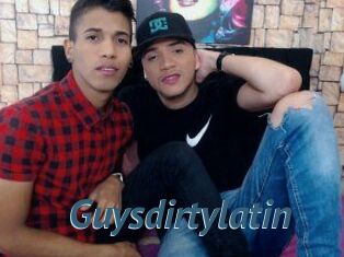 Guysdirtylatin