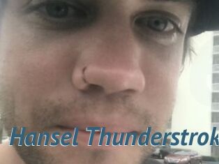 Hansel_Thunderstrok