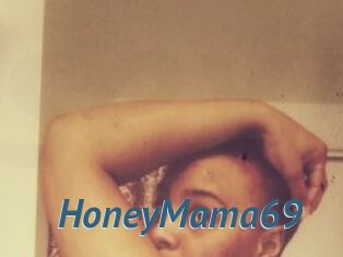 HoneyMama69