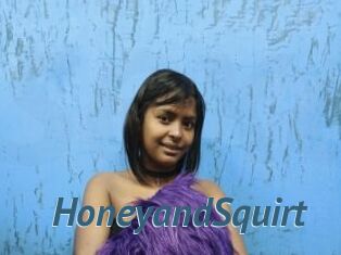 HoneyandSquirt