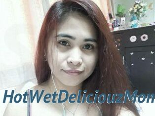 HotWetDeliciouzMom