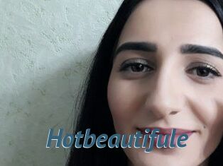 Hotbeautifule