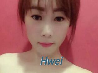 Hwei