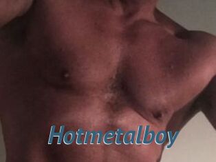 Hotmetalboy