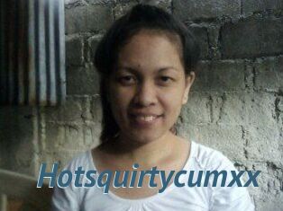 Hotsquirtycumxx