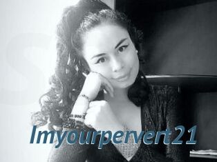 Imyourpervert21