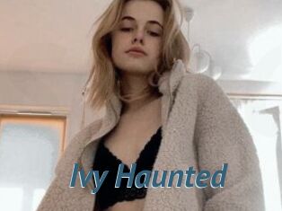 Ivy_Haunted