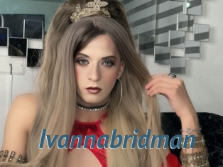 Ivannabridman