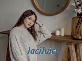 JaciJuicy