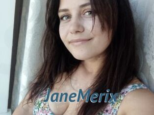 JaneMerix