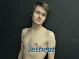 Jetheat