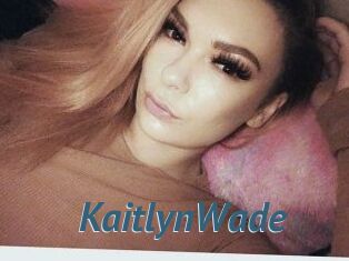 Kaitlyn_Wade