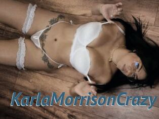 KarlaMorrisonCrazy