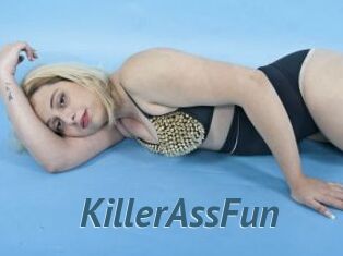 KillerAssFun