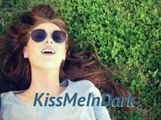 KissMeInDark