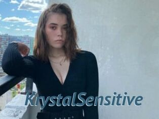 KrystalSensitive