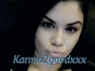 Karma2goodxxx